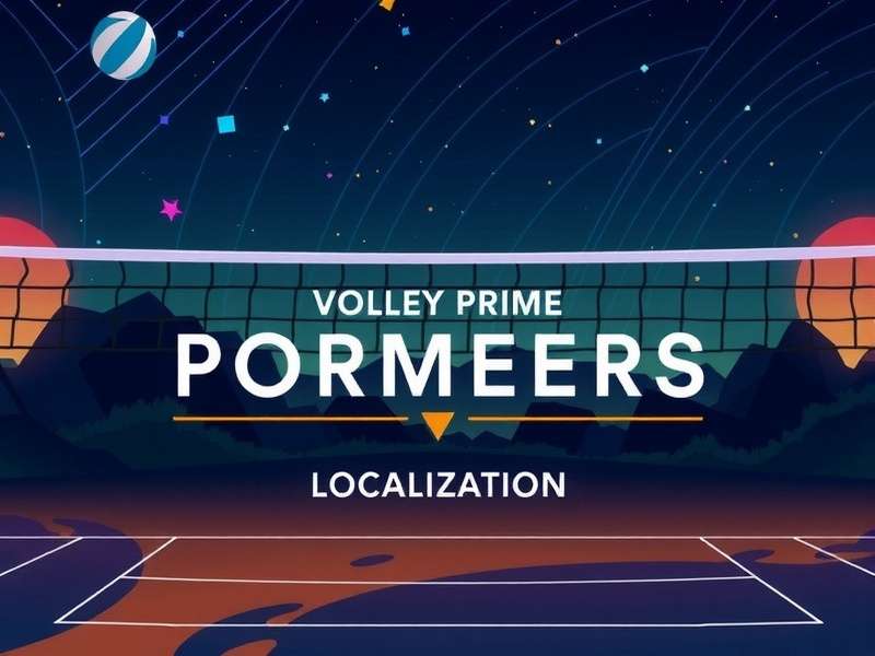 Regional Language Options in Volley Prime Pioneers Volley Prime Pioneers Localization